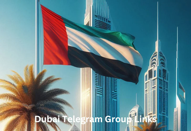 Dubai Telegram Group Links