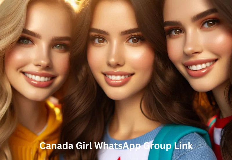 Canada Girl WhatsApp Group Link