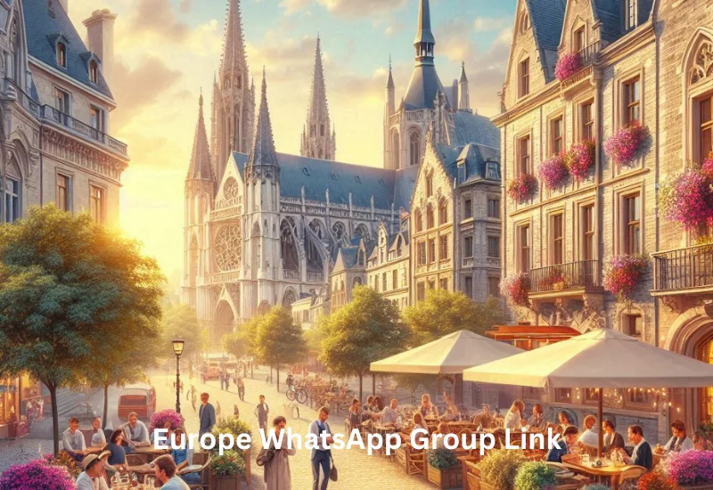 Europe WhatsApp Group Link